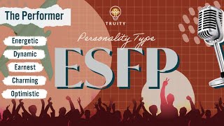 The ESFP Personality Type [upl. by Nnanaej]