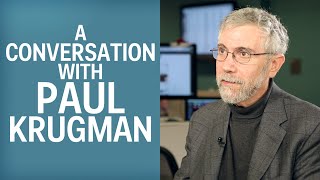 A Conversation With Paul Krugman [upl. by Nahum]