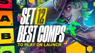 The 10 Best Comps for TFT Set 12 Launch Week  TFT Guide [upl. by Atoiyanap762]