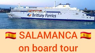 Brittany Ferries SALAMANCA tour [upl. by Anead]