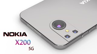 Nokia X200 5G 200MP Camera Launch Date Specs Features [upl. by Cyprian340]