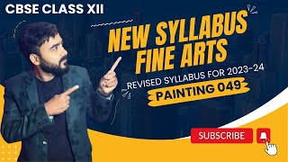 Painting Syllabus 2024  Fine Arts Revised syllabus  New Syllabus  Fine Arts [upl. by Nuawad625]