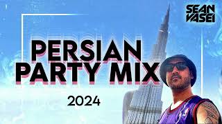 DJ SEAN VASEI  PERSIAN PARTY MIX 2024  یکس آهنگ های شاد فارسی 🔥🔥⊹☾⋆⁺₊🎧✩°｡ [upl. by Hilliary]