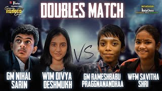 Nihal Sarin  Divya Deshmukh vs Pragg  Savitha Shri  Doubles Match  Super Heroes Cup [upl. by Nattie904]