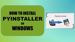 how to install pyinstaller on windows 7810 [upl. by Woods231]