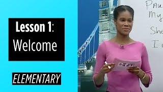 Elementary Levels  Lesson 1 Welcome [upl. by Edelsten146]