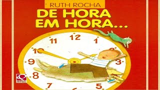 De Hora Em Hora  por Ruth Rocha  AudioBook InfantilLivro InfantilHistória InfantilLivroemAudio [upl. by Suilenroc972]