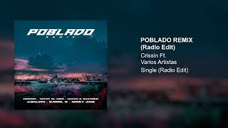 Crissin Ft Varios  Poblado Remix Radio Edit [upl. by Rimidalb]