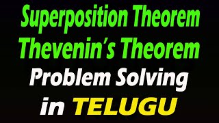 Superposition and Thevenins Theorems in Telugu ll DC Circuits ll BHK Electrical Concepts ll [upl. by Sito]