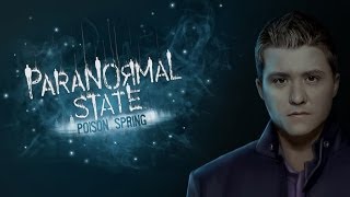 Paranormal State  Poison spring  FULL Walkthrough [upl. by Yarazed364]