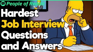 Hardest Job interview Questions and Answers [upl. by Eahsat404]