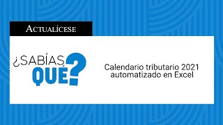 Calendario tributario 2021 automatizado en Excel [upl. by Layap633]