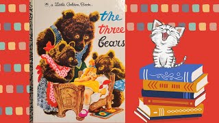 The Three Bears a Little Golden Book [upl. by Pete]