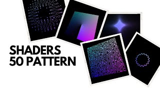 50 Shaders Pattern  Shaders for beginner  Shaders in Hindi [upl. by Kacey952]