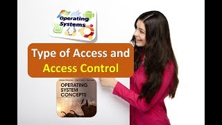 Type of Access and Access Control in Operating Systems [upl. by Antebi]