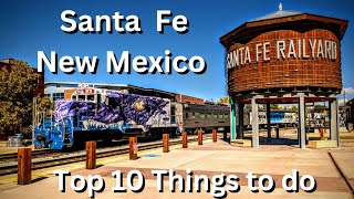 A Day in Santa Fe Top 10 Things to do in New Mexicos Capital [upl. by Klatt]