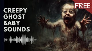 Creepy Ghost Baby Horror Sounds  30 Minutes HD FREE [upl. by Oiludbo]