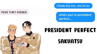 President perfect  Sakuatsu lyric confession [upl. by Dej]