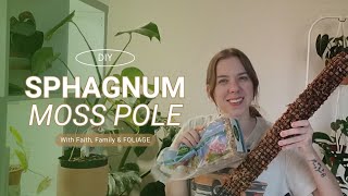 DIY Sphagnum Moss Pole  What Are They Good For [upl. by Sellihca]