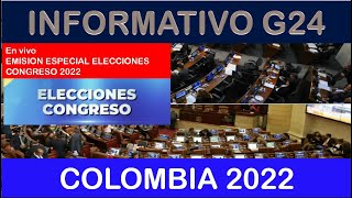 En Vivo Especial Elecciones Congreso Colombia 2022 [upl. by Keldah]