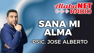 PSIC JOSE ALBERTO  TEMA SANA MI ALMA [upl. by Lede114]