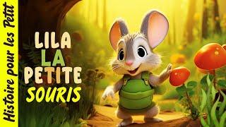 LILA LA PETITE SOURIS🐁Histoires amp Contes pour Enfants Histoire pour Dormir Livre animé pour enfant [upl. by Torray653]