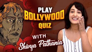 Play Bollywood Quiz With Shivya Pathania  Guess The Dailogue Game  TellyMasala [upl. by Fesuoy]