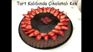 TART KALIBINDA NEFİS ÇİKOLATALI KEK [upl. by Hamil336]