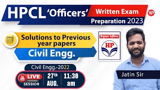 HPCL Solutions to Previous year papers  Civil Engg hpcl live  Civil 2022 [upl. by Raouf]