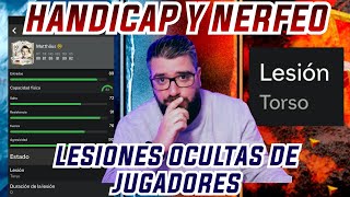 ❌ LESIONES OCULTAS ¿NERFEAN A LOS JUGADORES CON LESIONES ¿CURAR LESION OCULTA  HANDICAP FC 24 [upl. by Nosirrag362]