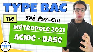 📝 EXO BAC PDF  Spé physique  AcideBase  Métropole 2021 [upl. by Ettari]