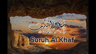 Soothing Beautiful Quran Recitation for Relaxation Suruh Al Khaf The Cave [upl. by Aicerg]