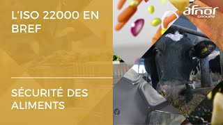 Définition  quest ce que lISO 22000 [upl. by Launcelot]