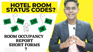 Housekeeping Occupancy Reports Short Forms  Room Status Reports  Hotel Short Forms  Front office [upl. by Lazaruk]