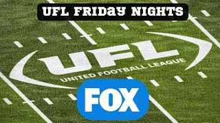 Report Friday Night UFL Games On FOX in 2025 [upl. by Acsisnarf]