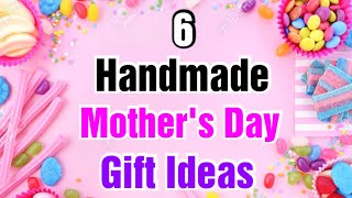 6 Amazing DIY Mothers Day Gift Ideas  Mothers Day Gifts  Mothers Day Gifts 2024 [upl. by Kristan]