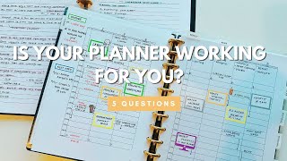 Is Your Planner Working For You 5 Questions to Ask [upl. by Emyam]