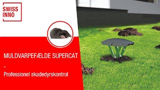 Muldvarpefælde SuperCat SWISSINNO [upl. by Anetsirhc]