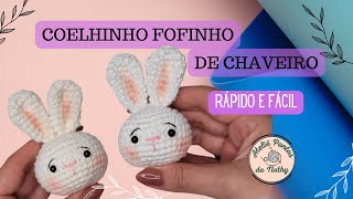 COELHINHO FOFINHO CHAVEIRO AMIGURUMI PÁSCOA MUITO RÁPIDO E FÁCIL CROCHÊ 82 PASSO A PASSO [upl. by Dove129]