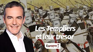 Au cœur de lHistoire  Les Templiers et leur trésor Franck Ferrand [upl. by Norbie]