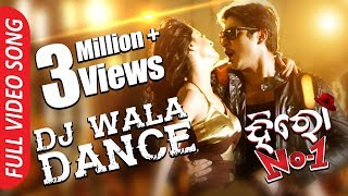 DJ Wala Dance  Full Video Song  Babushan Bhoomika  Hero No 1 Odia Movie [upl. by Alphonso]