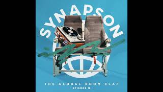 Synapson  The Global Boom Clap 16 [upl. by Cirded]