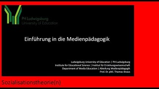 04 Einführung Medienpädagogik 2 Sozialisationstheorien 2 Sieben Thesen zur Sozialisation [upl. by Feodore]