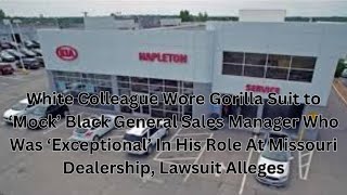 White Colleague Wore Gorilla Suit to ‘Mock’ Black General Sales Manager Who [upl. by Bremen]