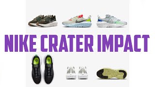 Nike Crater Impact Colorways [upl. by Cyd]