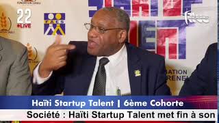 Société  Haïti Startup Talent met fin à son programme d’incubation ce vendredi 15 décembre 2023 [upl. by Anselma]