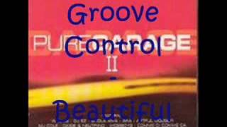 Groove control  Beautiful Classic Garage [upl. by Lorianne]