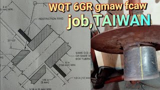 job TAIWAN 6GR gmaw fcawgmaw fcawwelding wqtwelderlifeweldingtest [upl. by Lorant976]