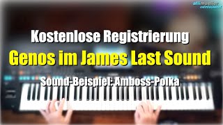 Genos  quotJames Last Soundquot  Kostenlose Registrierungen   901 [upl. by Aynotahs]