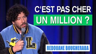 CEST PAS CHER UN MILLION   REDOUANE BOUGHERABA [upl. by Camp974]